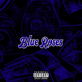 Blue Roses