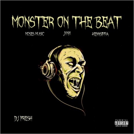 Monster On The Beat ft. Jynx & Hennsippa | Boomplay Music