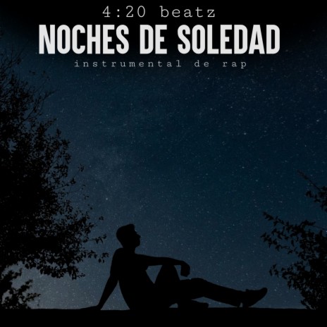 Noches De Soledad | Boomplay Music