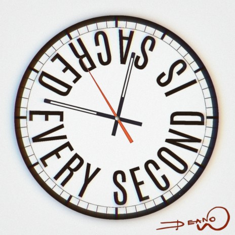 Every Second Is Sacred | Boomplay Music