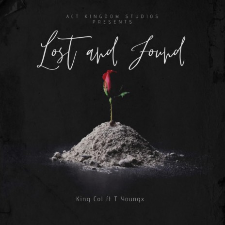 Lost & Found ft. T Youngx | Boomplay Music