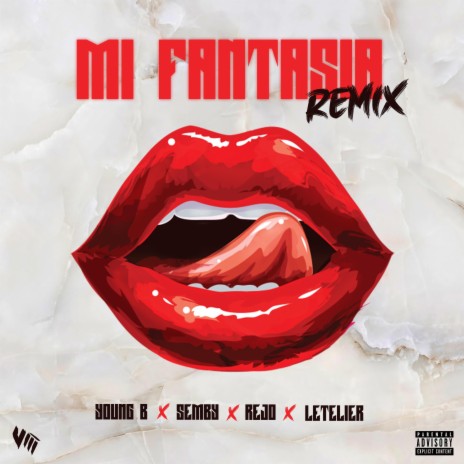 Mi Fantasia (RMX) ft. Semby, Letelier & Rejo