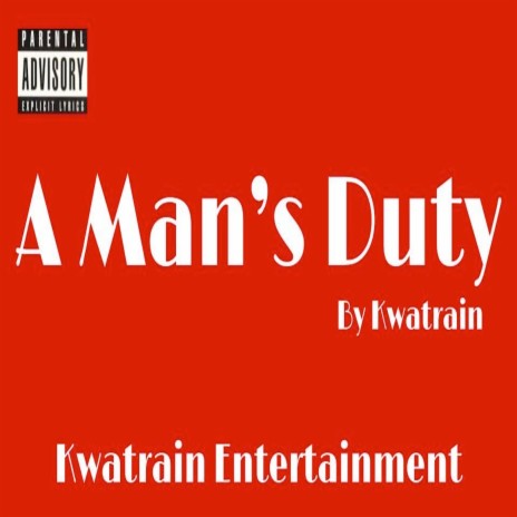 A Man's Duty | Boomplay Music