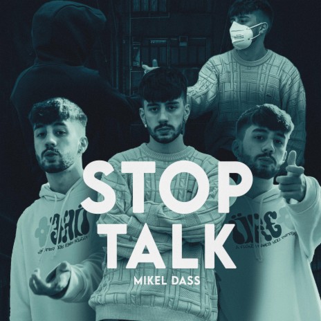 Stop Talk | Boomplay Music