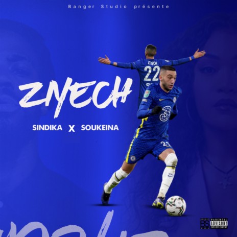 Ziyech ft. Soukeïna | Boomplay Music