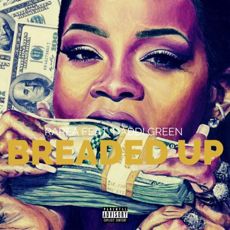 Breaded Up (feat. Daddi Green)