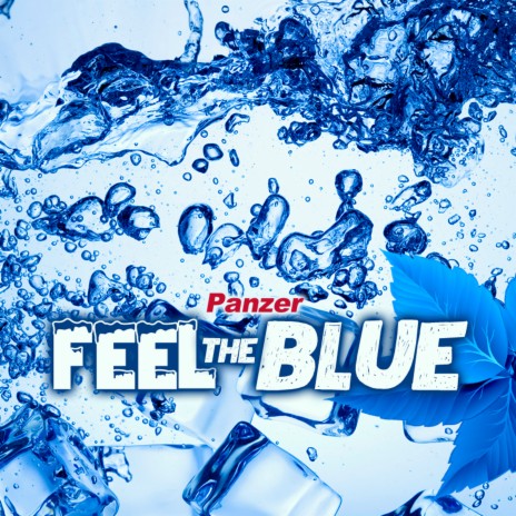 Feel the Blue