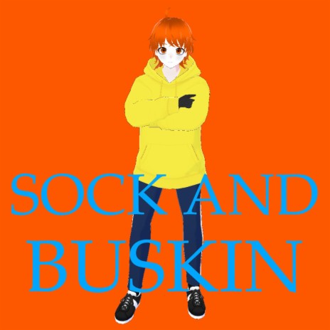 Sock and Buskin | Boomplay Music