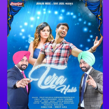 Tera Hakk ft. Diljit Nigah | Boomplay Music