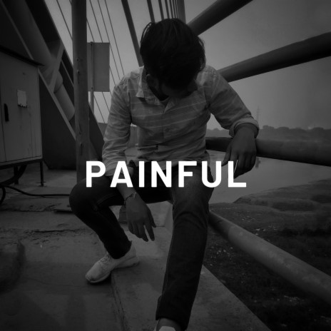 Painful | Sad Beat | | Boomplay Music