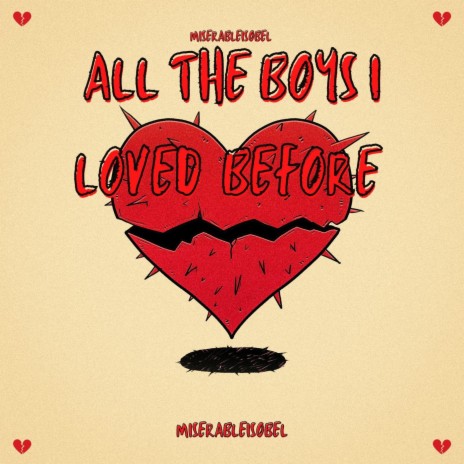 All the boys I loved before | Boomplay Music