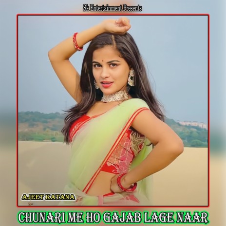 Chunari Me Ho Gajab Lage Naar | Boomplay Music