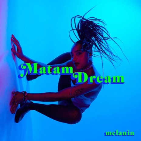 Matam Dream | Boomplay Music