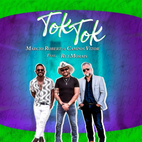 Tok Tok ft. Rui Morais | Boomplay Music