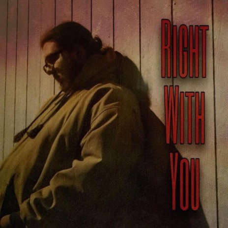 Right With You | Boomplay Music