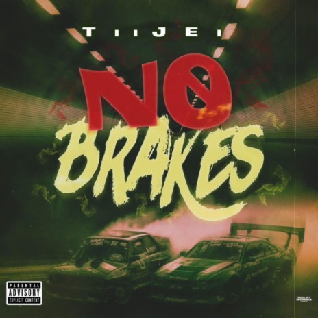 No Brakes | Boomplay Music