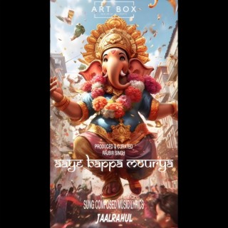 Aaye Bappa Mourya