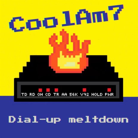 Dial-up meltdown | Boomplay Music