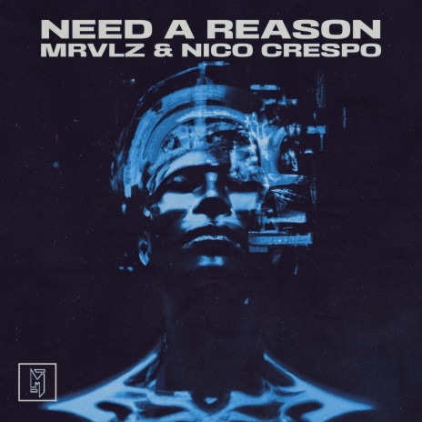 Need A Reason ft. Nico Crespo | Boomplay Music