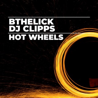 Hot Wheels (Clipps Edit)