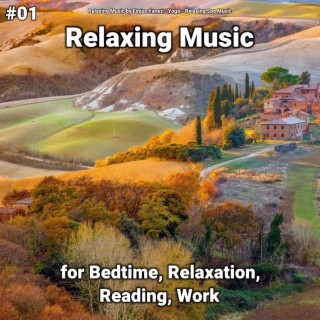 #01 Relaxing Music for Bedtime, Relaxation, Reading, Work