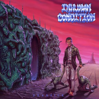 Inhuman Condition