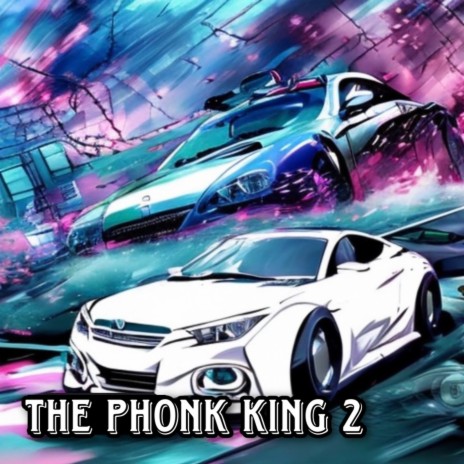 The Phonk King 2 | Boomplay Music