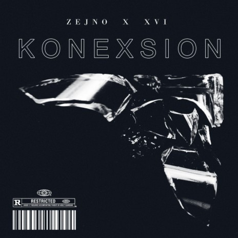 KONEXSION ft. XVI | Boomplay Music