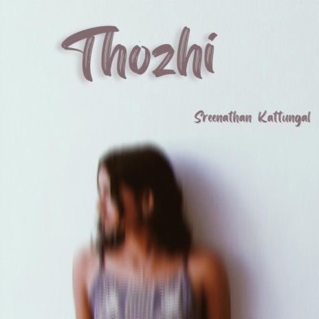 Thozhi (Recreated) ft. Athul Bineesh | Boomplay Music