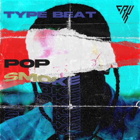 Type Beat Pop Smoke | Boomplay Music
