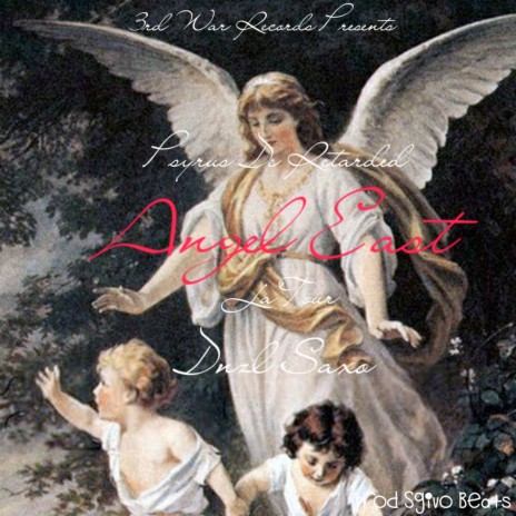 Angel East ft. La'Tour & Dnzl Saxo | Boomplay Music