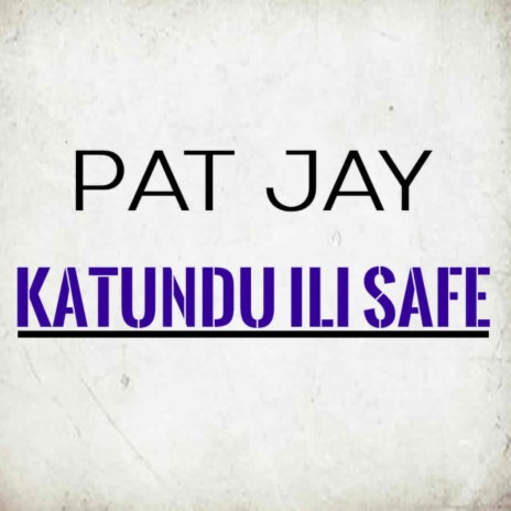 Katundu Ili Safe | Boomplay Music