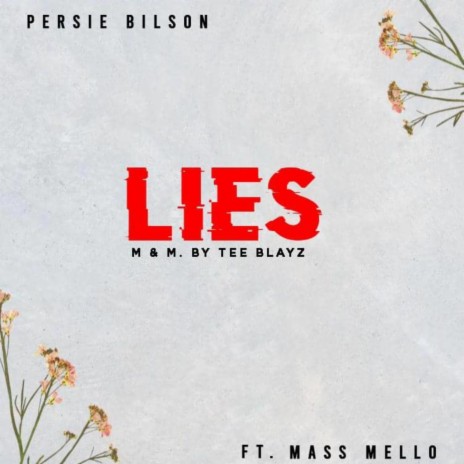 Lies ft. Mass Mello | Boomplay Music