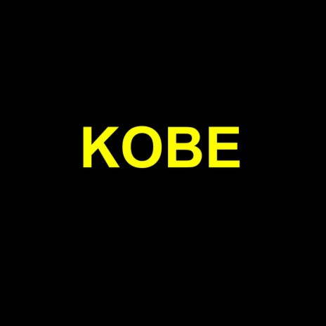 KOBE | Boomplay Music