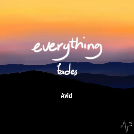 Everything fades