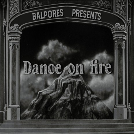 Dance on Fire | Boomplay Music