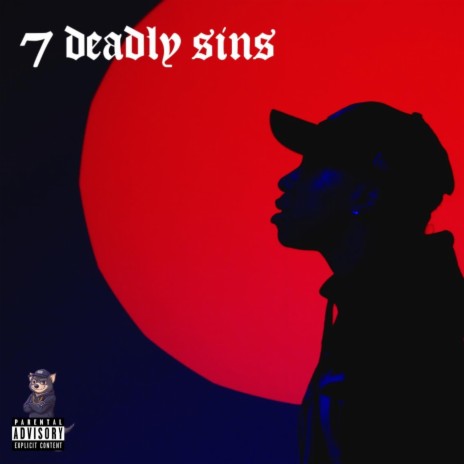 7 Deadly Sins | Boomplay Music