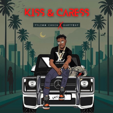 Kiss and Carress ft. Durtyboy | Boomplay Music
