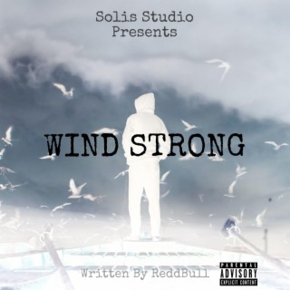 WIND STRONG