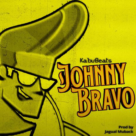 Johnny Bravo ft. Muback | Boomplay Music