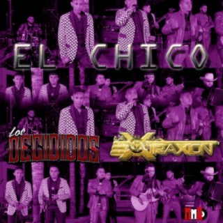 El Chico (feat. Los Decididos)