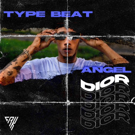 Type Beat Angel Dior | Boomplay Music