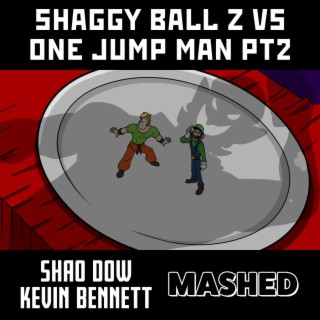 SHAGGY BALL Z VS ONE JUMP MAN PT2