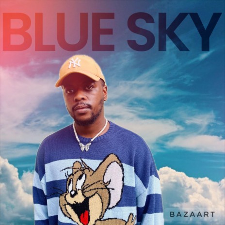 Blue Sky | Boomplay Music