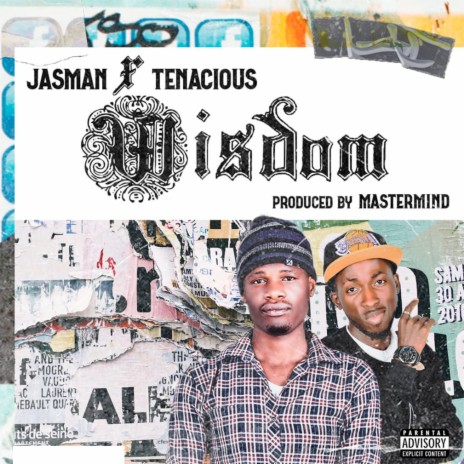 Wisdom ft. Tenacious | Boomplay Music