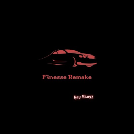 Finesse Remake | Boomplay Music