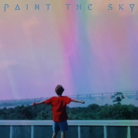 Paint the Sky ft. Lyla Carpenter | Boomplay Music