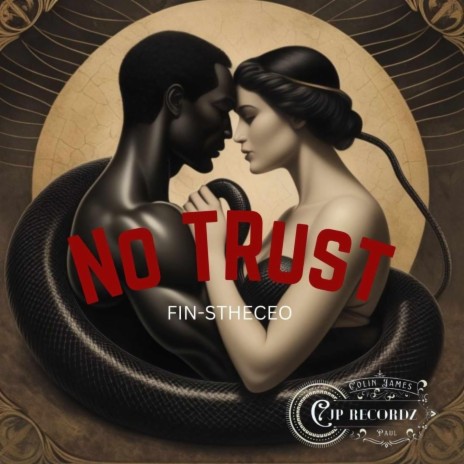 NO TRUST | Boomplay Music