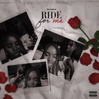 Ride For Me lyrics | Boomplay Music