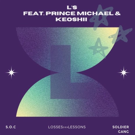 L's ft. Prince Michael & Keoshii | Boomplay Music